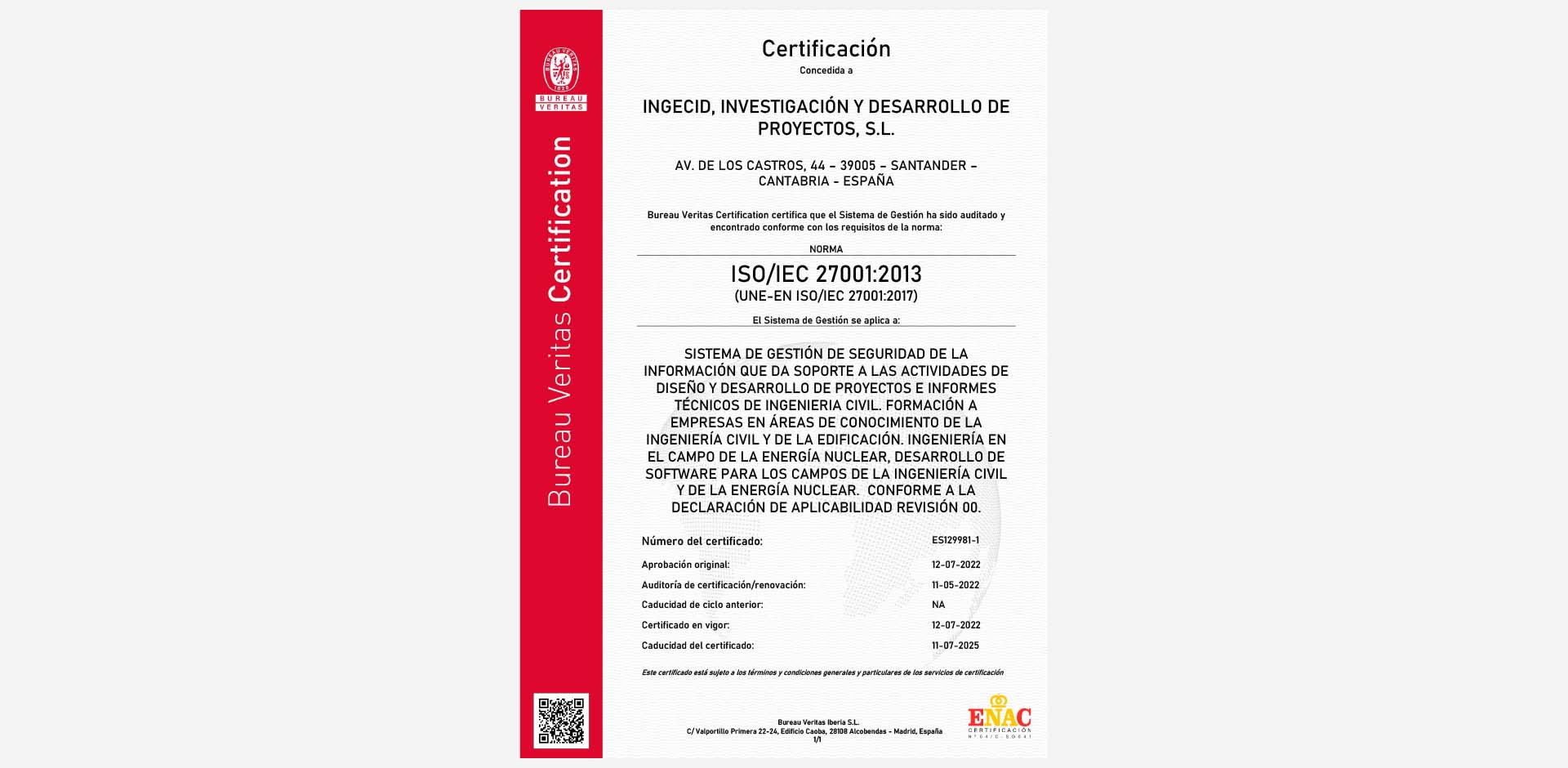 INGECID obtiene el certificado UNE-EN ISO/IEC 27001:2017, relativo a la Seguridad de la Información