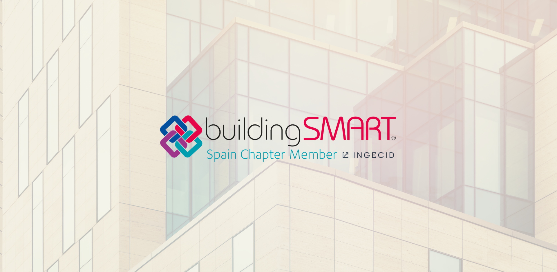 INGECID becomes a member of BuildingSmart Spain